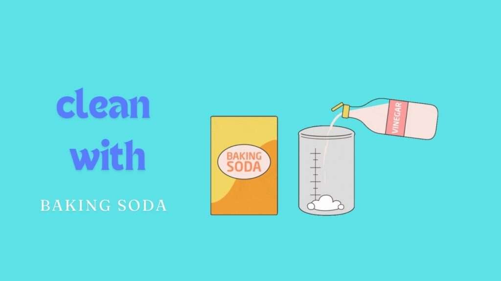 clean with soda and vinegar